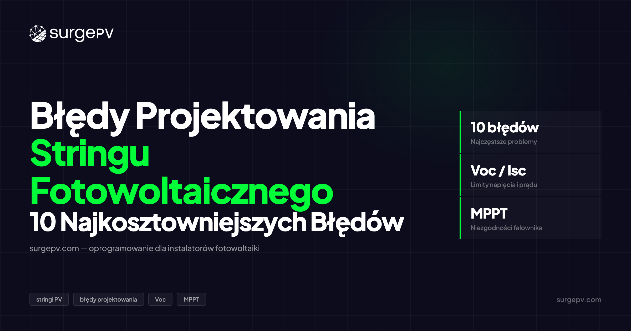 Błędy Projektowania Stringu Fotowoltaicznego: 10 Błędów, Które Niszczą Wydajność Systemu