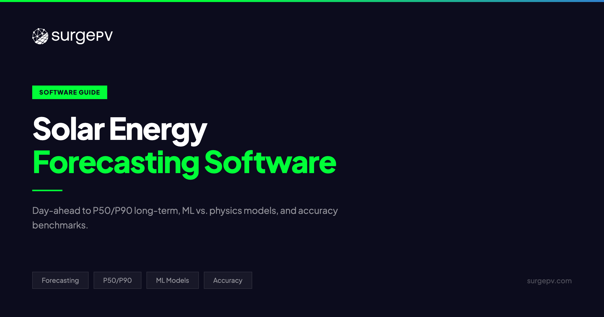 Solar Energy Forecasting Software 2026: Tools, Methods & Accuracy Benchmarks